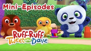 RuffRuff Tweet and Dave Season 2 MiniEpisode Mashup  Universal Kids [upl. by Hanikehs]