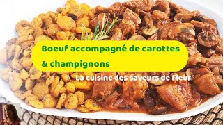 Boeuf aux carottes et champignons [upl. by Thia]