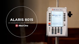 Alaris 8015  An Introduction to the BD Alaris Infusion System [upl. by Aina622]