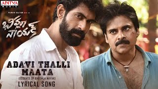 AdaviThalliMaata  Bheemla Nayak Songs  Pawan Kalyan  Rana  Trivikram  SaagarKChandra  ThamanS [upl. by Esirehs]