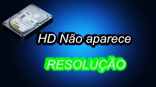 Formatei meu computador e o hd sumiu Win7 Resolução 2014 [upl. by Ellatsyrc]