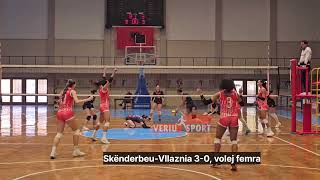 VolejbollSuperliga femra Ndeshja SkënderbeuVllaznia 30 Pallati sportit quotTamara Nikollaquot Korçë [upl. by Mellicent]