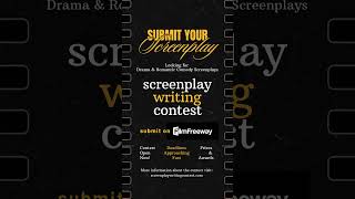 Submit your Screenplay Accepting Drama amp Romantic Comedy screenplay festival contest money [upl. by Eveivaneg500]