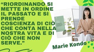 IL MAGICO POTERE DEL RIORDINO  Marie Kondo AUDIOLIBRO Italiano Crescita Personale [upl. by Madison]