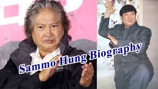 Biography of Sammo Hung Hong Kong Actor [upl. by Akinor]