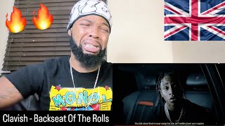 Clavish  Backseat of The Rolls  AMERICAN REACTION🇺🇸🔥 [upl. by Einnal]