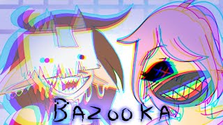 ° BAZOOKA° MEME Collab [upl. by Lusty]