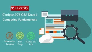 Certiport IC3 EXAM1  IC3 GS5 Computing Fundamentals Course amp Labs [upl. by Thessa]