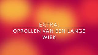 Extra oprollen van een lange wiek [upl. by Reggi]