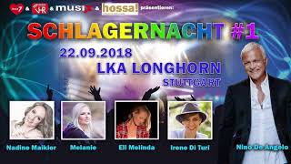 Schlagernacht 1 LKA Longhorn Stuttgart mit Nino de Angelo [upl. by Melak]