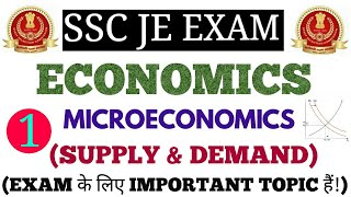 ECONOMICS MICROECONOMICS SUPPLY amp DEMAND FOR SSC JE EXAM [upl. by Missie]