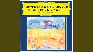 Schubert Die schöne Müllerin D795  VIII Morgengruß [upl. by Yorker]