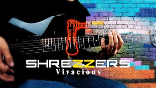 Shrezzers  Vivacious Guitar Playthrough [upl. by Conlen]