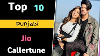 Top 10 Best jio caller tune song Punjabi  best trending song Punjabi  popularPunjabijiotune [upl. by Halac86]