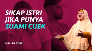 Dosakah Jika Istri Marah Saat Suaminya Cuek  Rumah Mamah Dedeh [upl. by Gavrila]