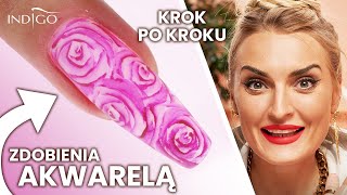 Akwarele na paznokciach – jak malować Proste zdobienia akwarelami krok po kroku  Indigo Nails [upl. by Arde671]