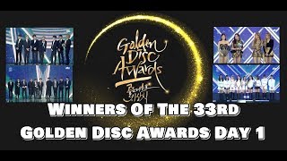 190105  Winners Of The 33rd Golden Disc Awards Day 1 [upl. by Eram]