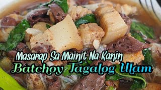 BEST BATCHOY TAGALOG ULAM RECIPE  PORK AND PORK LIVER WITH PORK BLOOD AND MISUA [upl. by Sidnal392]