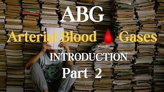 arterial blood gases ABG I غازات الدم الجزء الثاني [upl. by Retrop195]