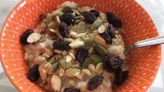 Amazing Oatmeal Recipe  Healthy Oatmeal  Ayurvedic Breakfast [upl. by Narcissus]