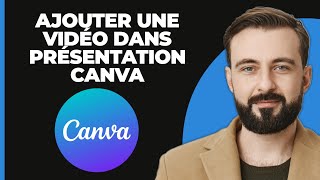 Comment Ajouter Une Vidéo À Une Présentation Canva 2024 [upl. by Brigg]