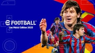 eFootball PES 2025 PPSSPP Download Update New Kits 2425 Season  New Transfers Best HD Graphics [upl. by Scheider406]