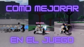 COMO MEJORAR EN THE STRONGEST BATTLGROUNDS en Español  The Strongest Battlegrounds [upl. by Nanaj68]