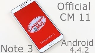 Galaxy Note 3  Official CyanogenMod 11 Android 442  How to install [upl. by Anirtal]