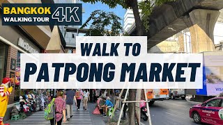 Walk to Patpong  Walk with me  Day Trip in Bangkok amp Thailand 4k 60fps [upl. by Ulu]