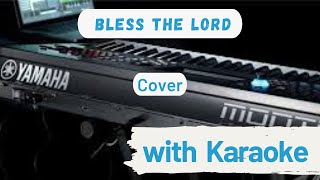 Bless the Lord 10000 reasons  Matt Redman  Karaoke [upl. by Edijabab]