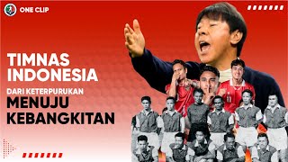 PERJALANAN TIMNAS INDONESIA DARI KETERPURUKAN HINGGA PRESTASI MEMBANGGAKAN [upl. by Nivad]