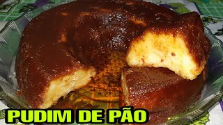 PUDIM DE PÃO AMANHECIDO DO JEITINHO QUE NOSSA VOVÓ FAZIA [upl. by Alletniuq635]