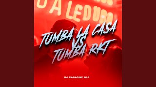 Tumba la Casa Vs Tumba Rkt [upl. by Niriam]