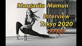 Margarita MAMUN big interview  Tokyo 2020  English Subtitles  Маргарита Мамун интервью [upl. by Nemlaz]