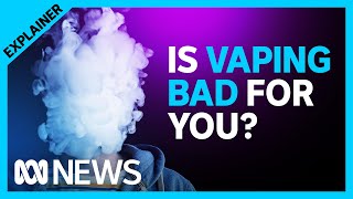 What do we know about the effects of vaping and is it safe  ABC News [upl. by Arzed]