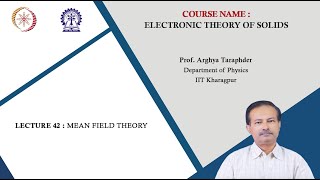 Lecture 42 Mean Field Theory [upl. by Odnolor308]