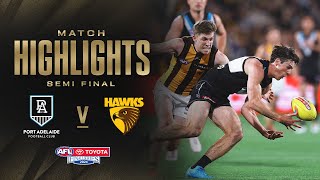 Port Adelaide v Hawthorn Highlights  Semi Final 2024  AFL [upl. by Anigger]