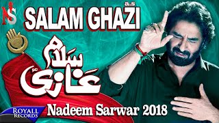 Nadeem Sarwar  Salam Ghazi  2018  1440 [upl. by Torres793]