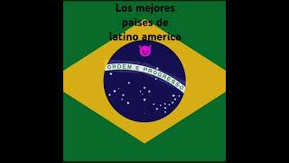 Los mejores países de latino américa 😈 editellis 07video [upl. by Silda]