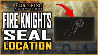 Elden Ring DLC Fire Knights Seal Location Guide  Boosts Messmers Flame Incantations [upl. by Enyak832]