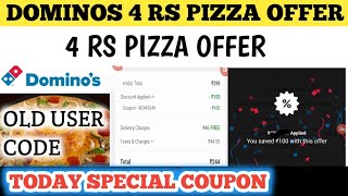 dominos 4 rs pizza offer  dominos coupon code today [upl. by Atinaej286]