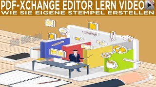 PDFXChange Editor V7  Wie Sie eigene Stempel erstellen [upl. by Atteragram698]