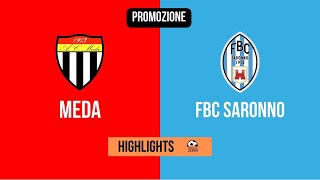 HIGHLIGHTS Promozione 25 Giornata 20222023  MedaFBC Saronno [upl. by Zhang147]