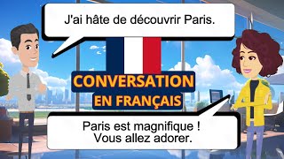 Learn French With Dialogues  Conversation in French  Trip to France  French Speaking Practice [upl. by Seow]