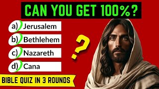 The Ultimate JESUS BIBLE QUIZ🤔  3 rounds 3 levels 30 questions [upl. by Gnouc]