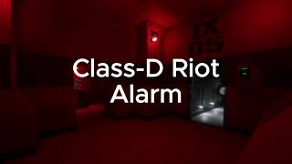 SCP Alarm Theme  ClassD Riot [upl. by Nima]