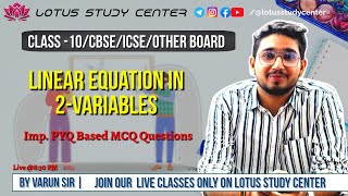 Imp PYQ Based Questions Pair of Linear Equations in 2variables Class10  Math by Varun Sir [upl. by Johppah]