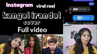 kangal irandal cover  instagram viral video  BrightFox reacted videos full version [upl. by Tressia179]