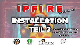 Installation IPFire  Teil 3 DMZ Firewallregeln amp GeoIPFilter Proxmox  GERMAN [upl. by Crowe]