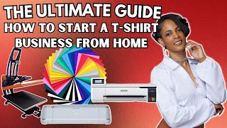 How To Start a TShirt Business From Home  The Ultimate Guide Its Easy [upl. by Cohbath]